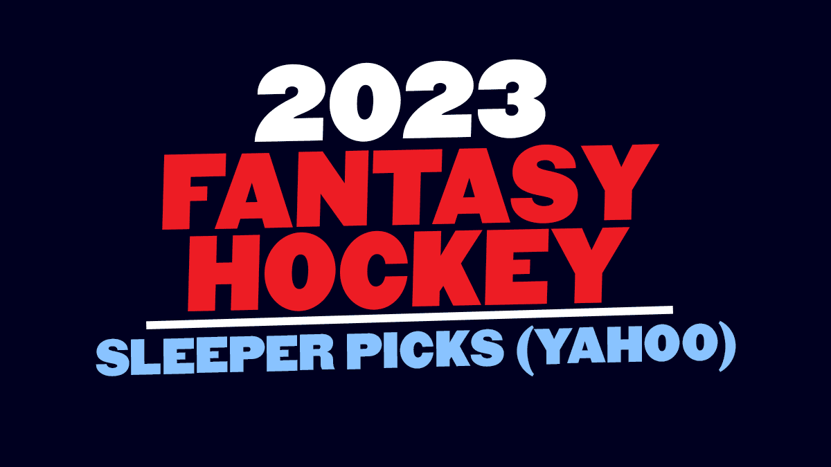 Analyzing Yahoo ADPs to find 2023 Fantasy Hockey Sleepers