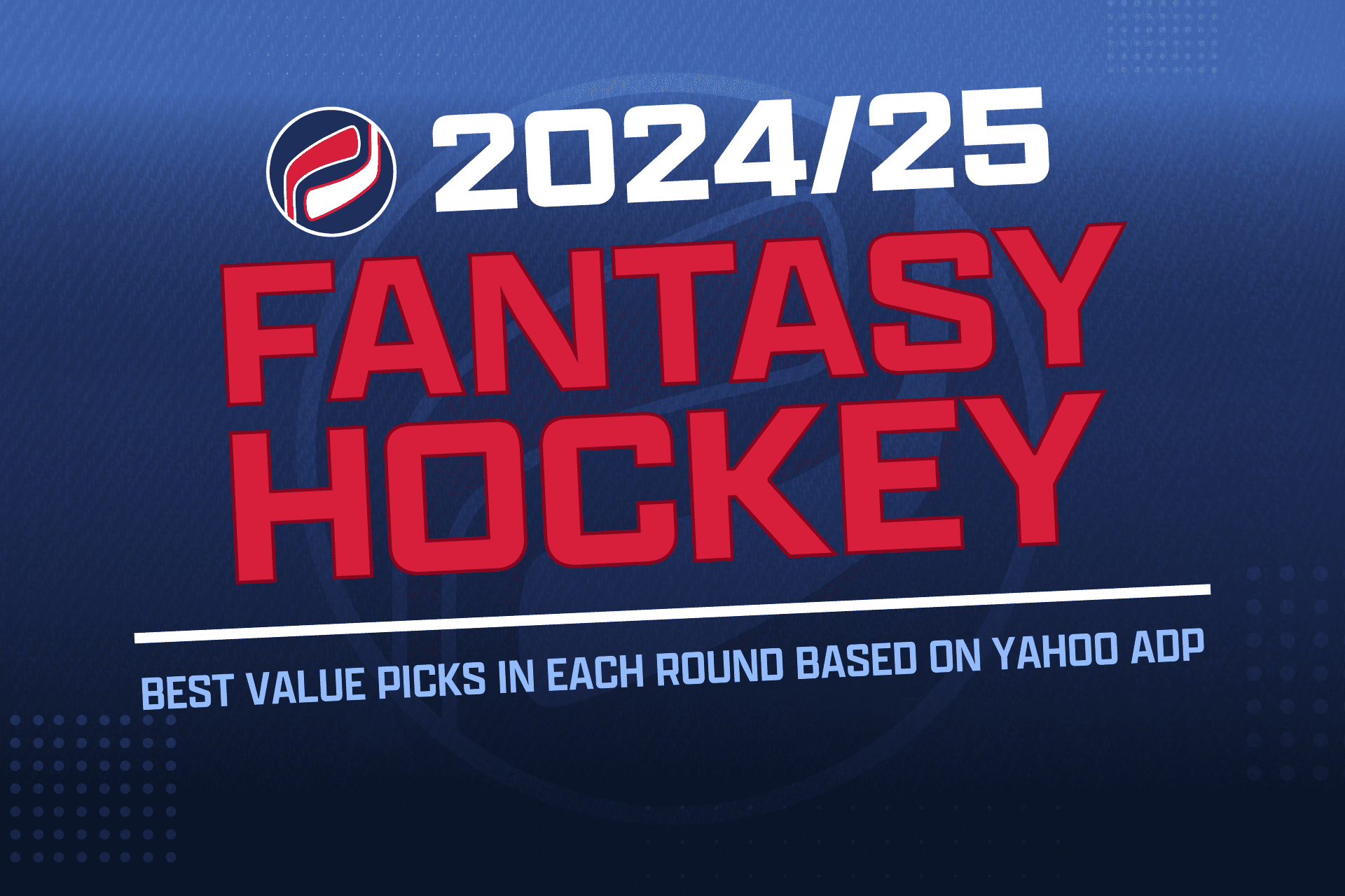 Fantasy Hockey 2024-24: Best Value Picks in each round based on Yahoo ADP